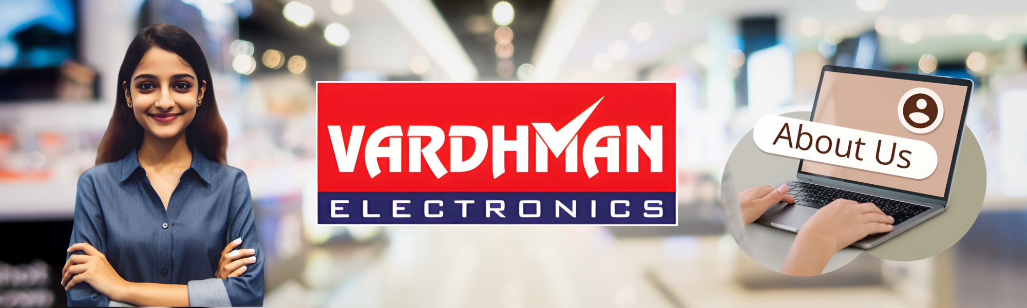 About Us Vardhman Electronics
